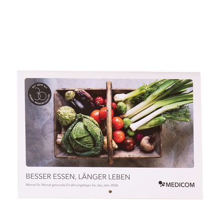 Der Medicom Gesundheits-Kalender von 2026 mit dem Thema "Besser essen, länger leben". Monat für Monat gesunde Ernährungstipps für das Jahr 2026