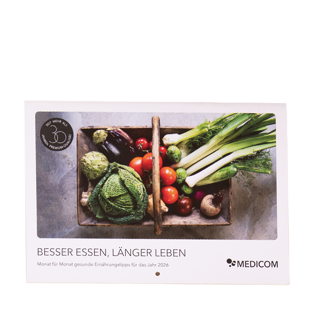 Der Medicom Gesundheits-Kalender von 2026 mit dem Thema "Besser essen, länger leben". Monat für Monat gesunde Ernährungstipps für das Jahr 2026
