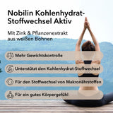 Produktinformationen zu Nobilin Kohlenhydrat-Stoffwechsel Aktiv mit Angabe von Inhaltsstoffen wie Zink und Pflanzenextrakt aus weißen Bohnen mit folgenden Anwendungsgebieten: mehr Gewichtskontrolle, für den Kohlenhydrat-Stoffwechsel, für den Stoffwechsel von Makronährstoffen, für ein gutes Körpergefühl.